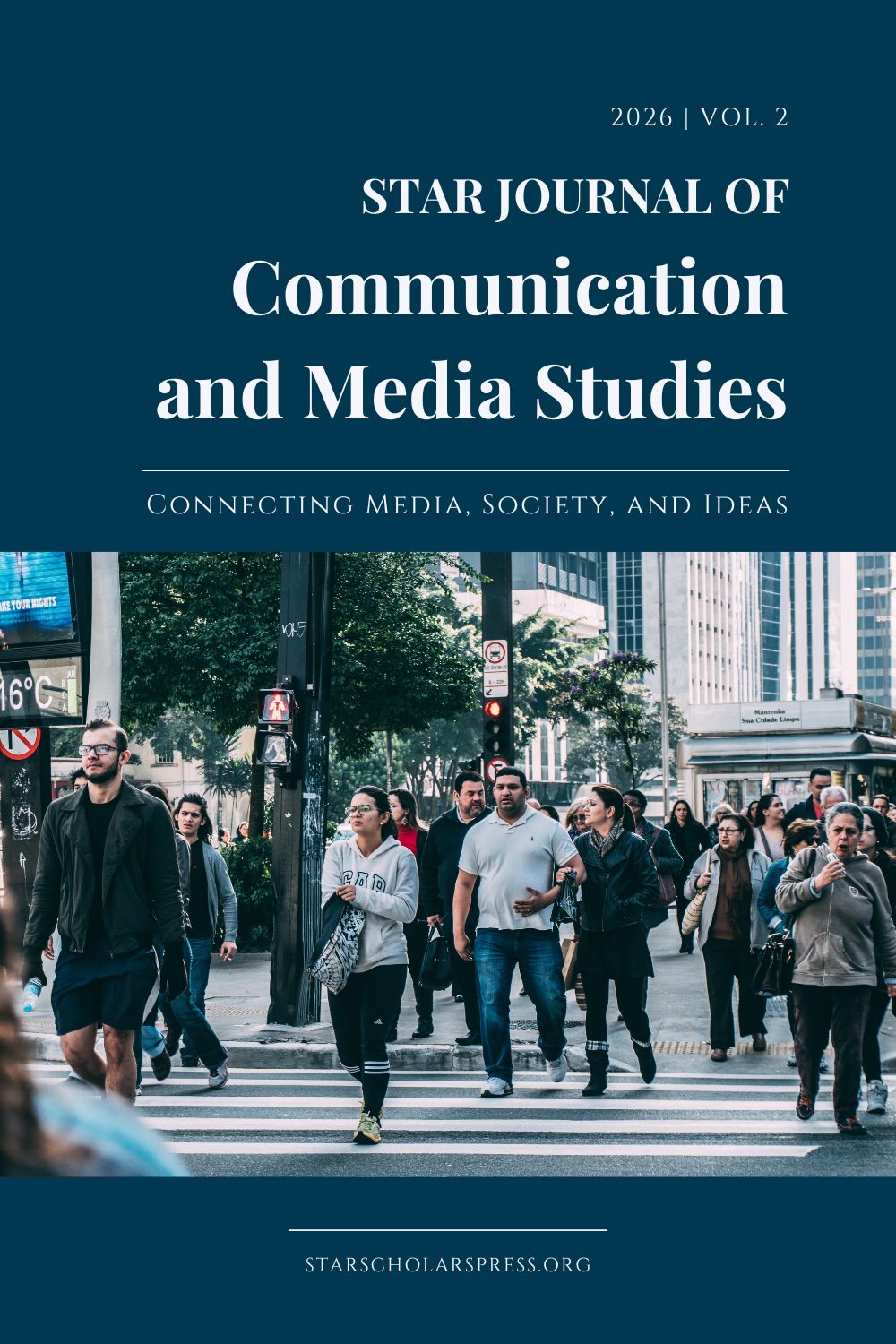 					View Vol. 2 (2026): STAR Journal of Communication and Media Studies
				